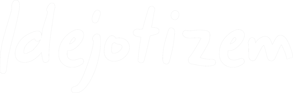 Idejotizem